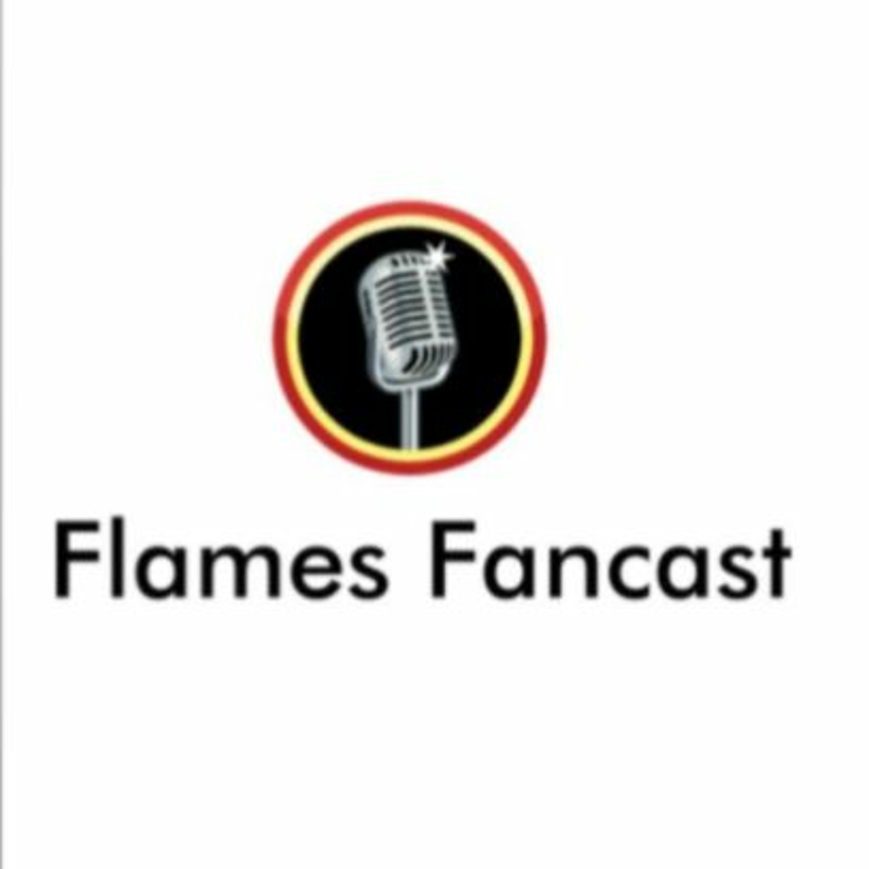 Flames Fancast