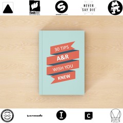 30 TIPS A&R WISH YOU KNEW [Free eBook]