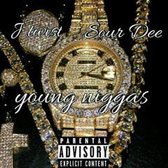 J Twist Ft. Sour Dee - Young Niggas