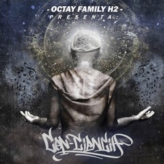OctayFamilyH2 - Yo Quisiera (Con Dj Dany)