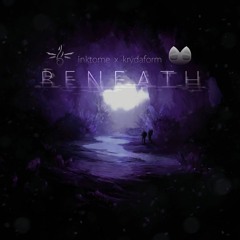 Inktome & Krydaform - Beneath
