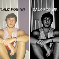 Talk For Me (prod. Inamic)