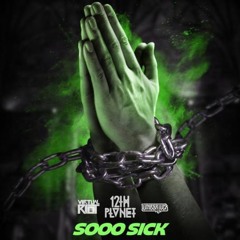 12th Planet x Virtual Riot x LUMBERJVCK - Sooo Sick