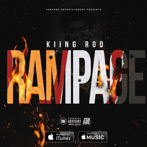 SOB X RBE (Kingrod) Rampage (AUDIO)