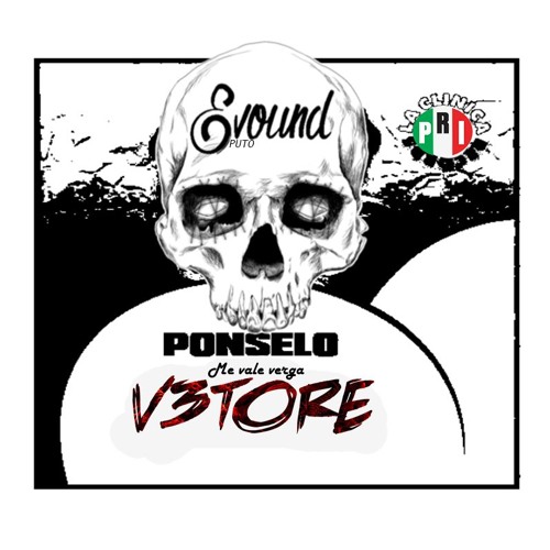 Ponselo En La Cara (Evound vs V3TORE Remix)