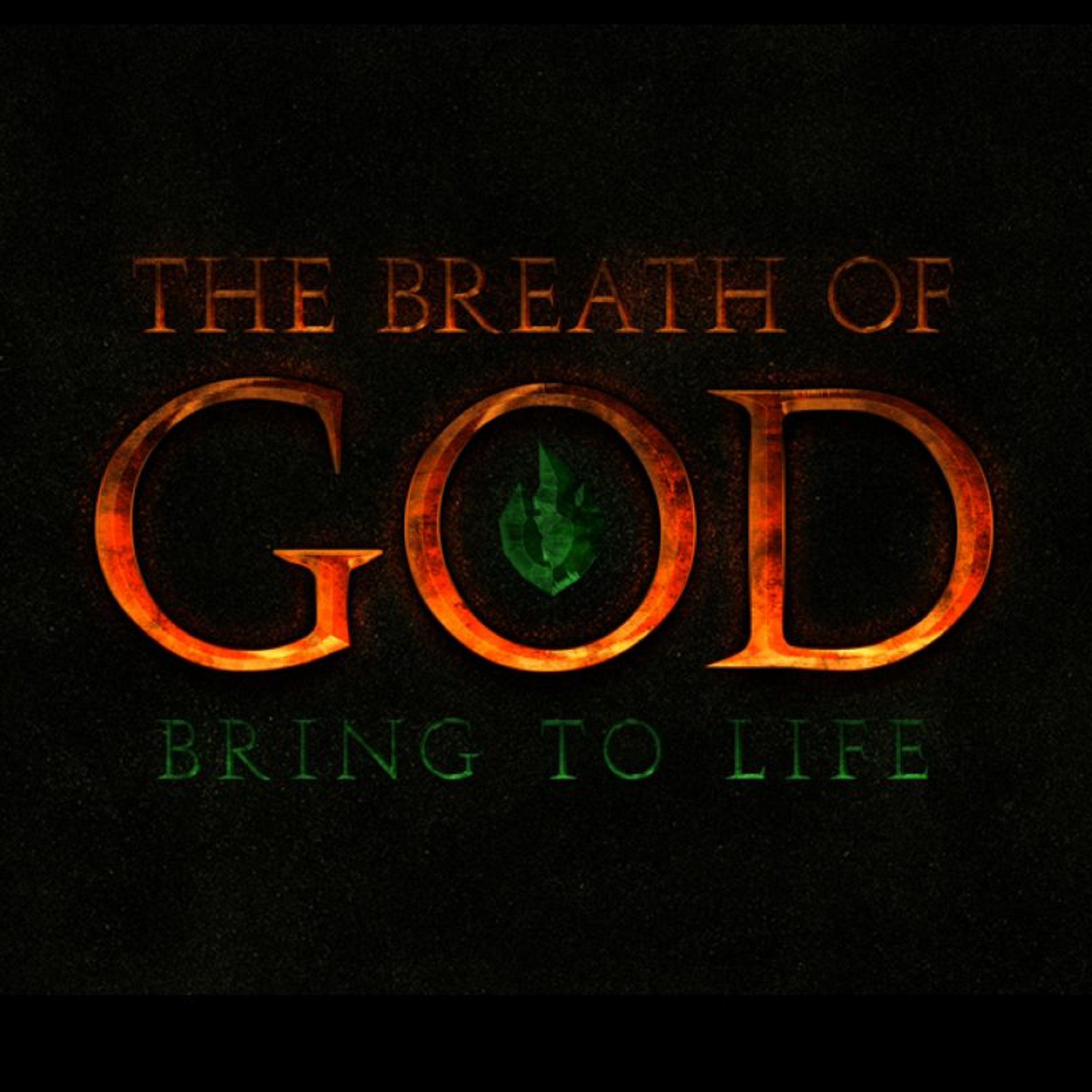 The Breath Of God - Bring to Life - Mathan - 27th Aug 17 episode artwork