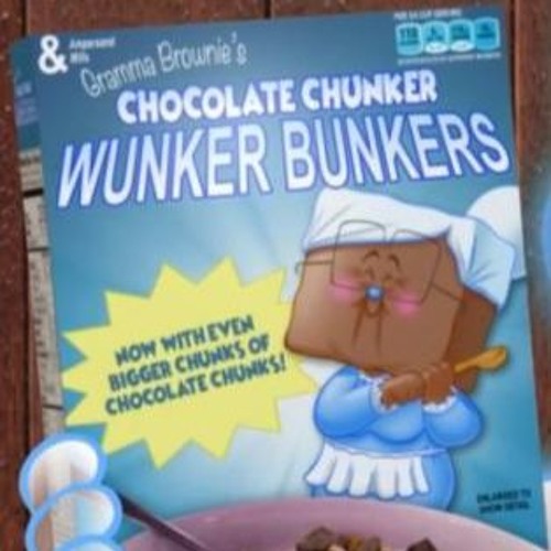 Stream Grandma Brownie's Chocolate Chunker Wunker Bunkers Now With Even ...