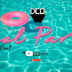 POOL PARTY - [FREE] Wiz Kid x Afro Bros Type Beat | Afro Beat Instrumental 2017 | By DCQ BEATZ®