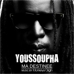 Youssoupha & Monkeys Origin - Ma destinée