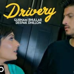 Drivery ( FULL HD )   Gurnam Bhullar Co Deepak Dhillon   New Punjabi Songs 2017   Jass Records