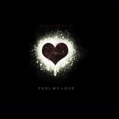 Glenn Travis - Feel My Love (Audio)