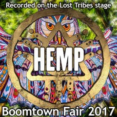 Hemp (Afterhours Friday) - Recorded on the Lost Tribes stage at Boomtown 2017