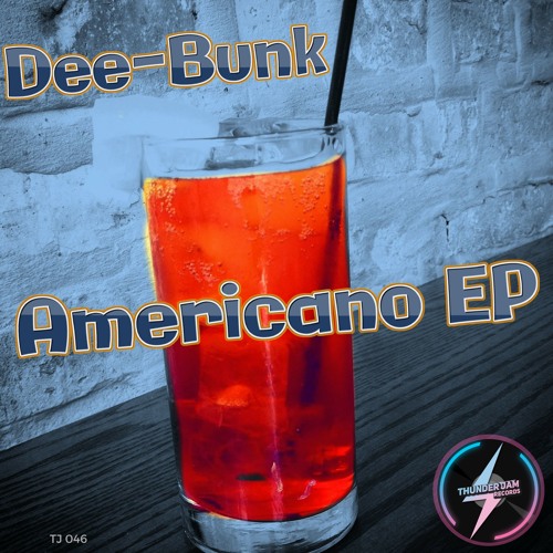 Dee-Bunk - Americano EP TEASER