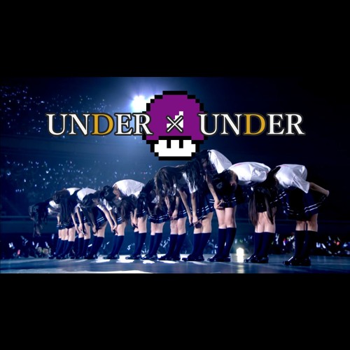 UNDER×UNDER (アンダー×アンダー楽曲)