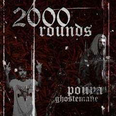 Pouya. - 2000 Rounds ft. Ghostemane [Prod. by FLEXATELLI]