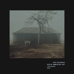 Zhe Pechorin - Cold Empathy EP [ENM008]