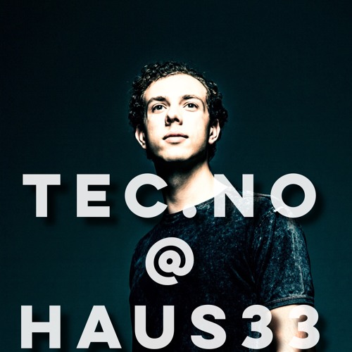 tec.no @ Haus33 27.08.2017