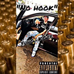 No Hook - YunG KGee (Prod. Aflo)