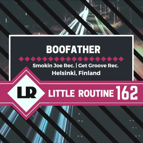 Boofather - Little Routine #162 (2017)