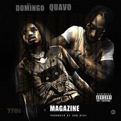 Migo Domingo X Quavo - Magazine (Prod. Dun Deal)
