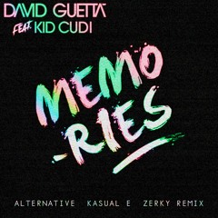 Memories (Alternative Kasual & Zerky Remix)