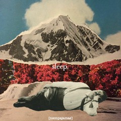 Sleep Vol. 4 [tracklist in description]