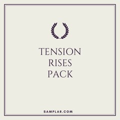 Tension Rises Pack ( FREE Sample Pack )