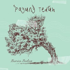Payung Teduh - Biarkan