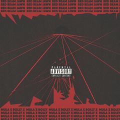 Red Beam Jawn | feat. Bolly | prod. cor blanco
