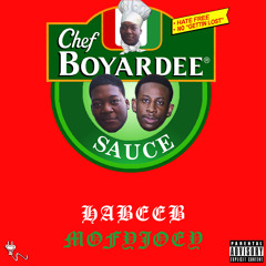 Habeeb & MofyJoey ~ Boyardee'in