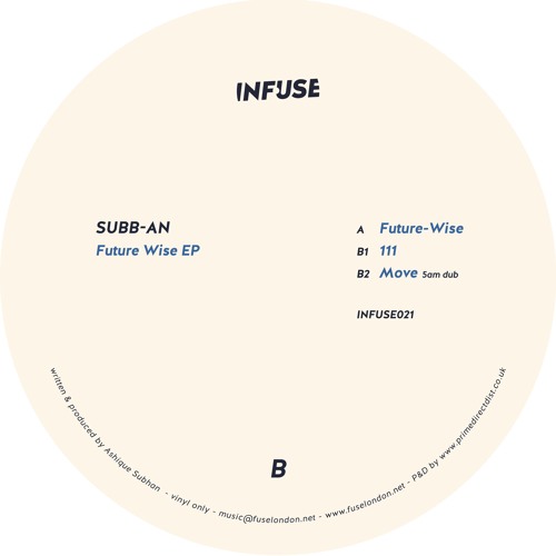 Subb-an - Move (5am Dub) (INFUSE021)