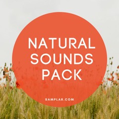 Natural Sounds Pack ( FREE Sample Pack )