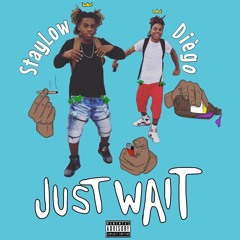 Just Wait