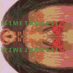 [ＴＩＭＥＴＲ＠ＶＥＬ] － ＳｔｅｐＢａｅｎ