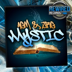 AGM & JRG - Mystic