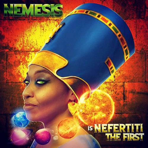 Nemesis - Nephertiti the First