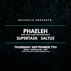 Phaeleh, Supertask & Saltus | Show Sampler