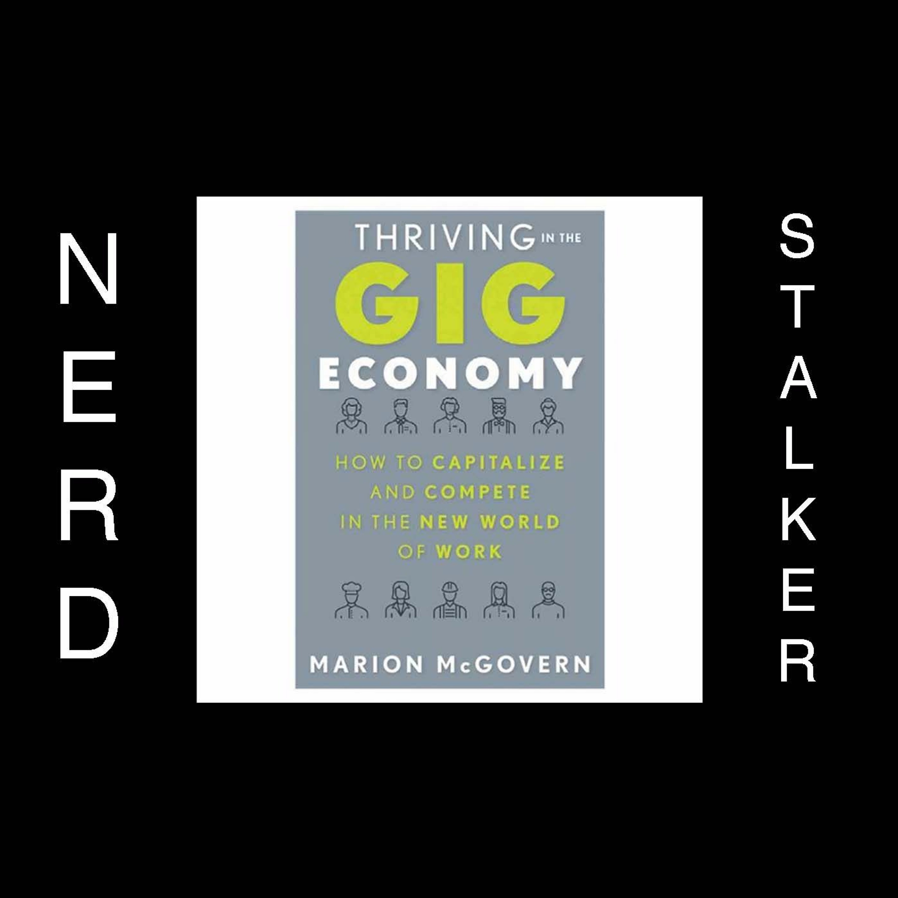Thriving in the Gig Economy episode artwork