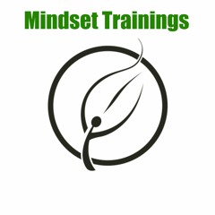 Mindset Trainings