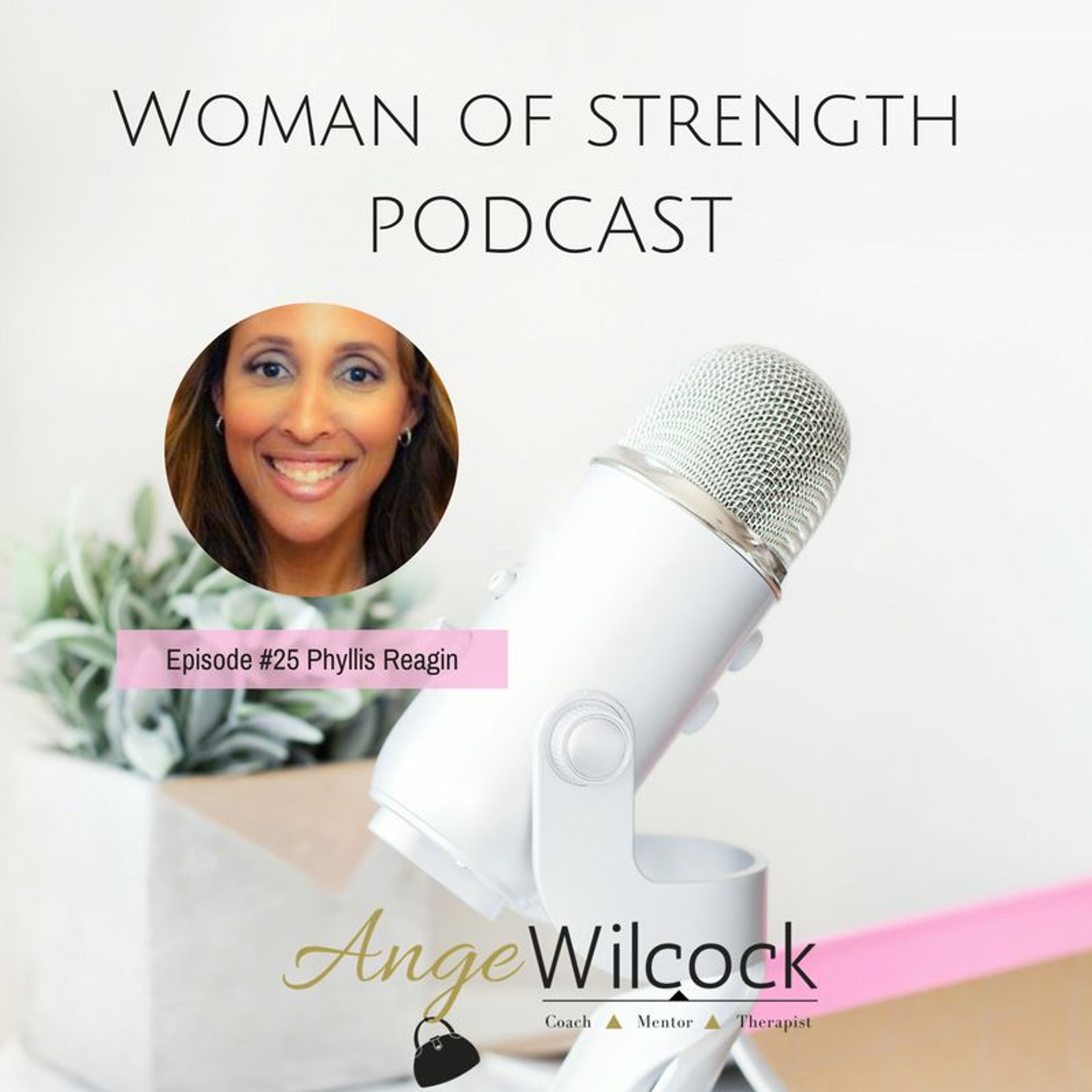 Woman of Strength Podcast