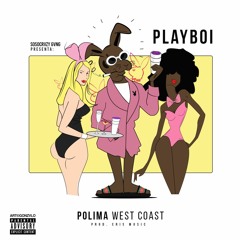 Playboi - Polima Westcoast (prod.crismusic)