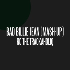 Bad Billie RC Remix