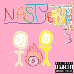 NASTY BASTARDS ft. Lil Hype (Prod. Lezter x Scottie Flame$)