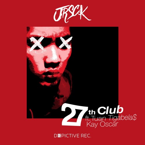 27th Club Ft. Tuan Tigabela$ & Kay Oscar
