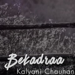 Bekadraa - Short Version | Sippy Gill | Kalyani Chauhan | Rawsingers | Desi Routz