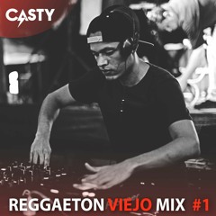 Reggaeton Viejo Mix #1 By DJ CASTY
