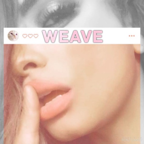 Weave