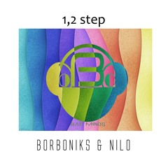 Borboniks & Nilo - 1,2 Step (Original Mix)