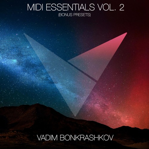 Vadim Bonkrashkov - Trance MIDI Essentials Vol.2 (+ Bonus Presets)