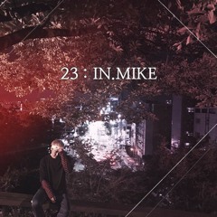 2  In.Mike- 자화상 (feat. ISM)